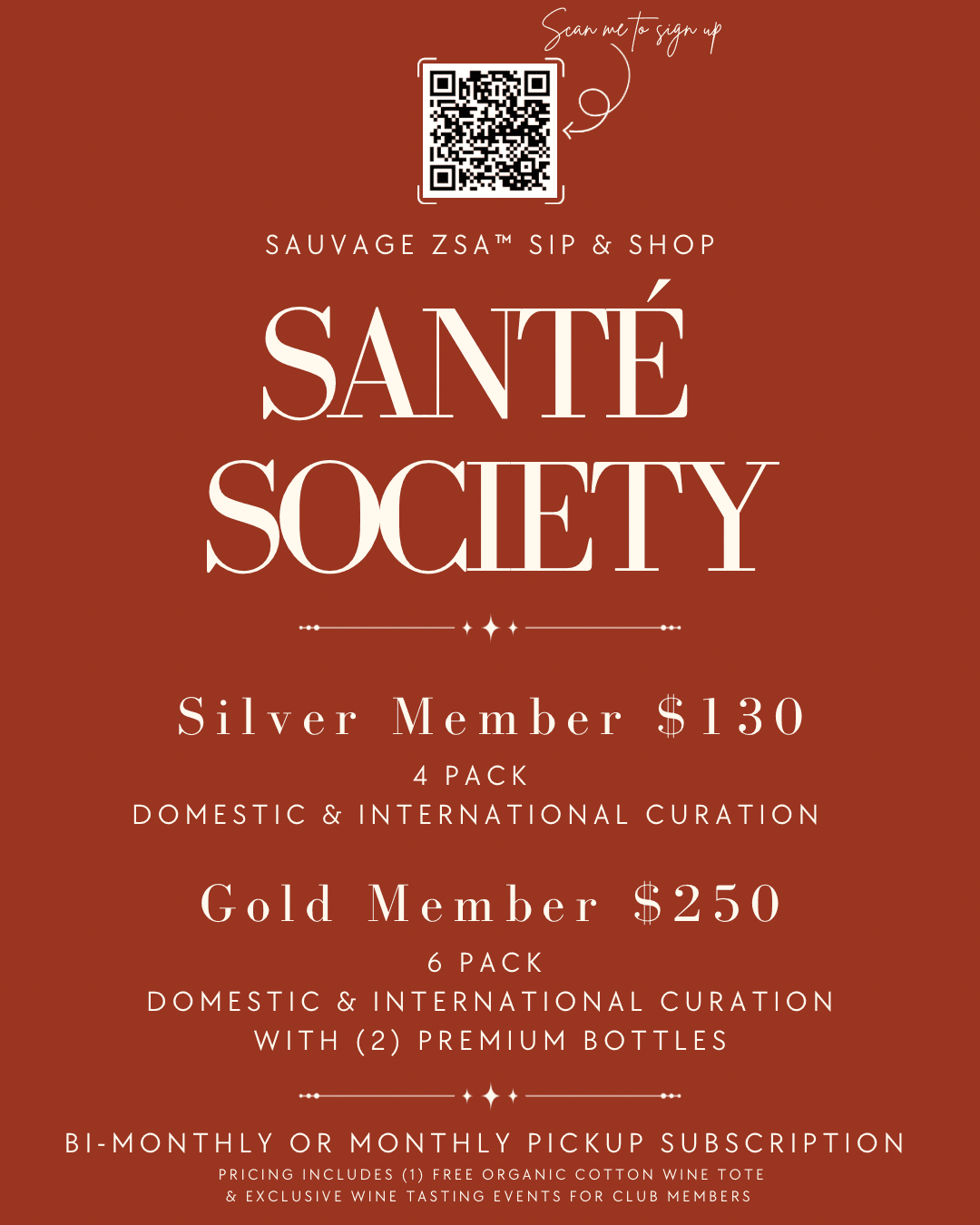 SANTÉ SOCIETY FINE WINE MEMBERSHIP - SAUVAGE ZSA™